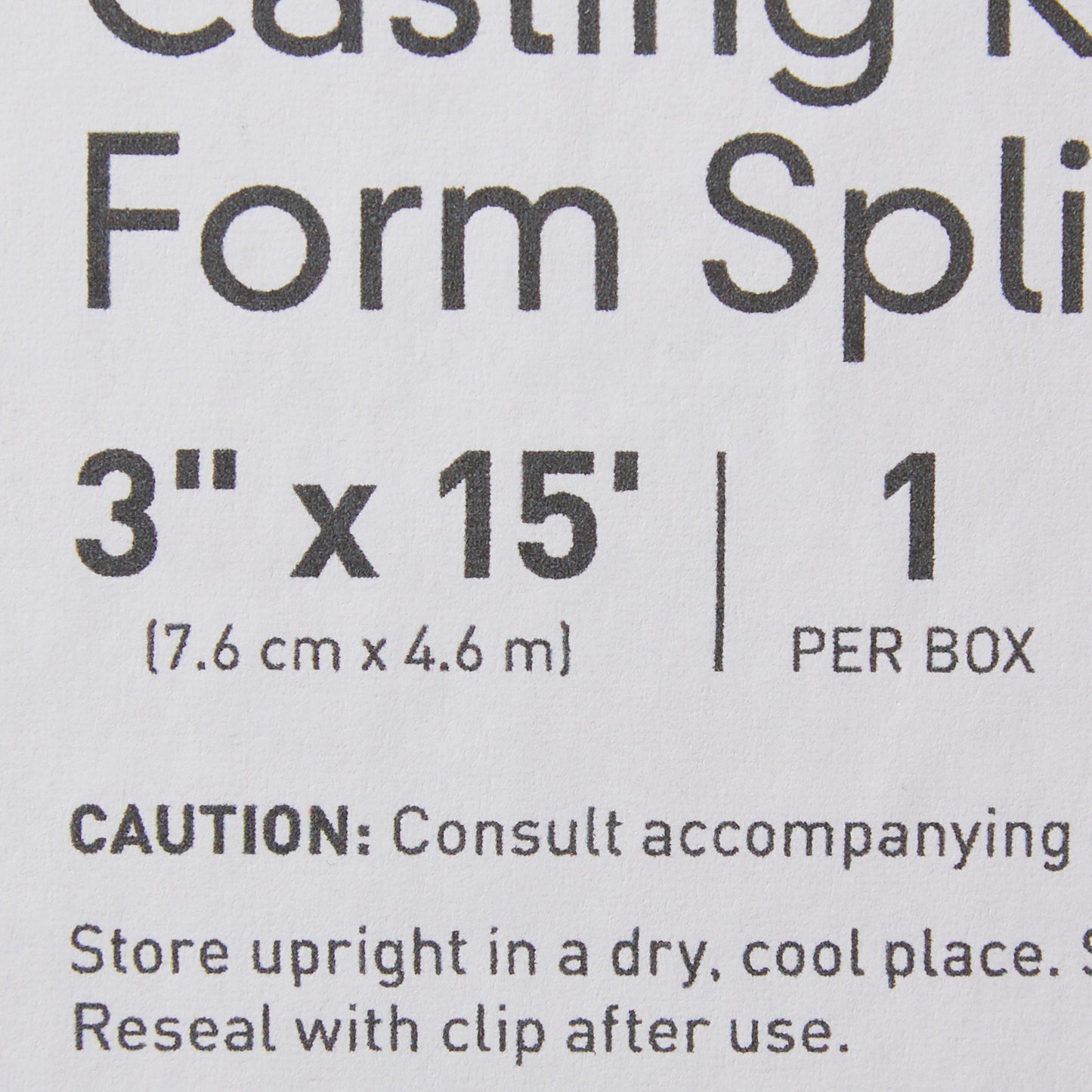 SPLINT, CAST 3"X15'