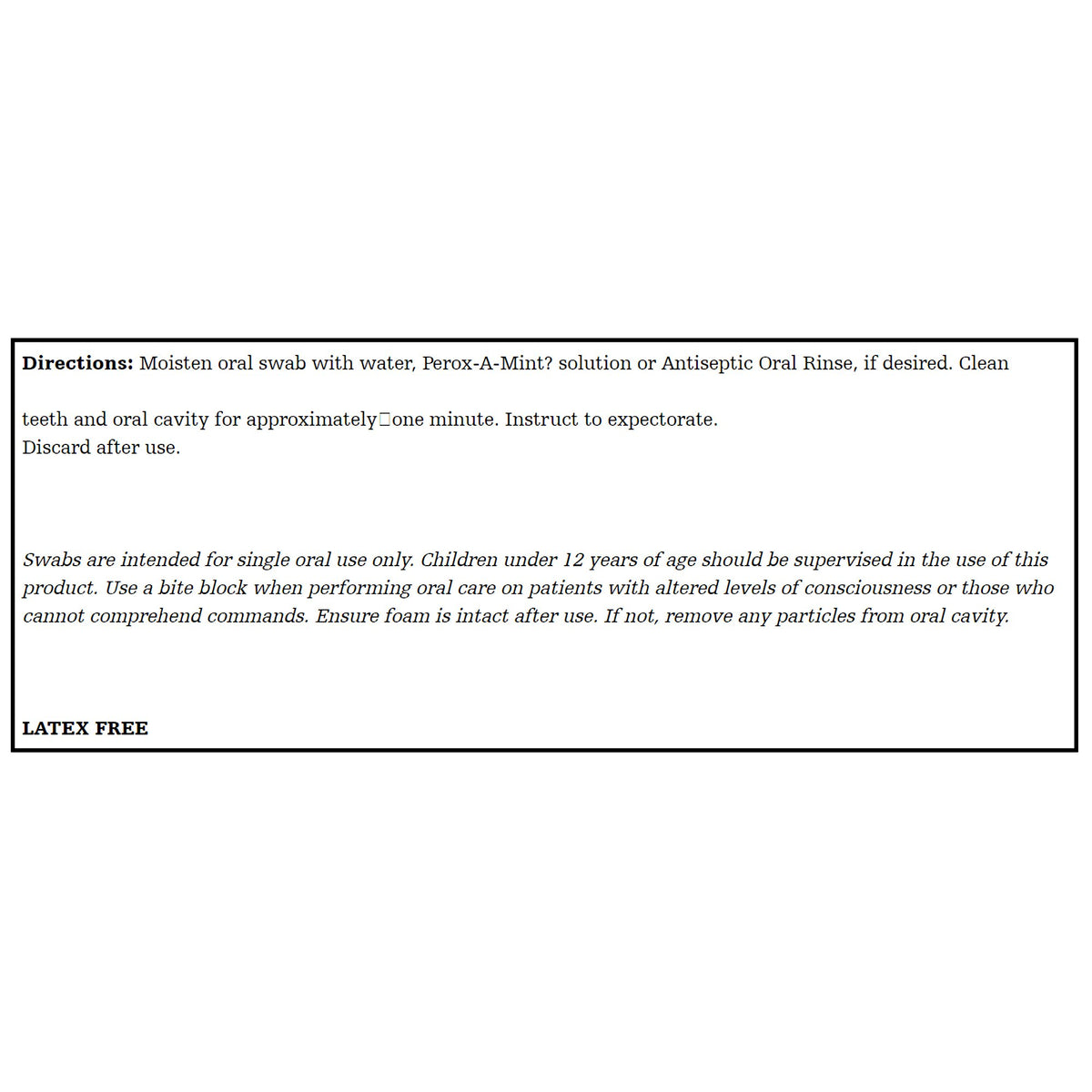 SWAB, ORAL UNTREATED