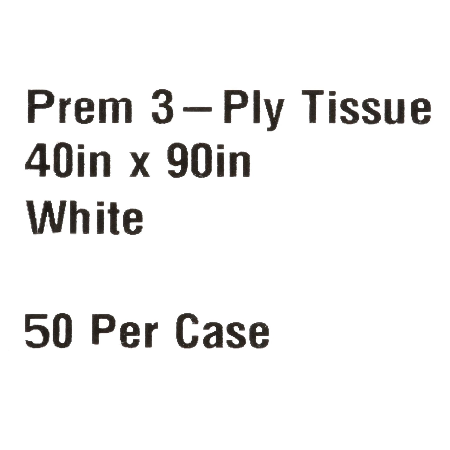 SHEET, DRAPE 3PLY WHT 40X90