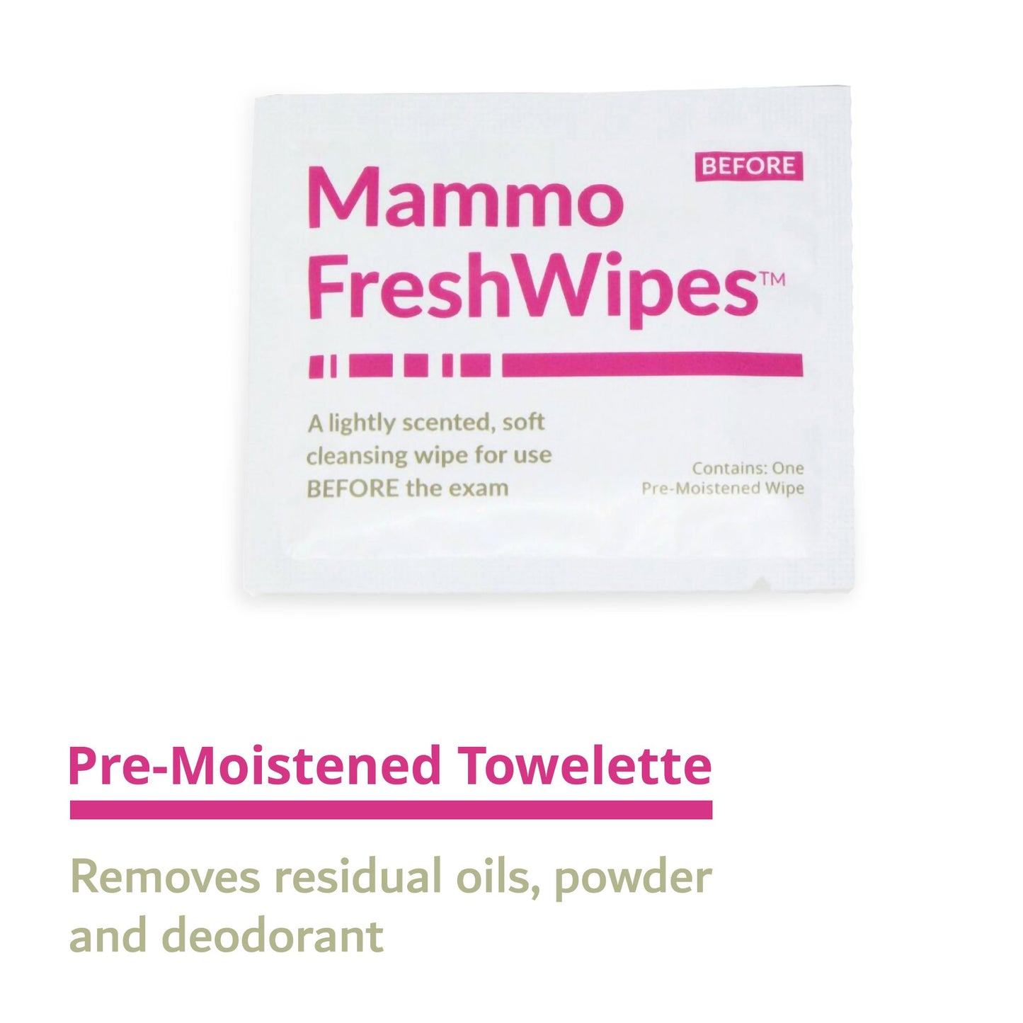 WIPE, WET SKIN MAMMOGRAPHY PATIENT