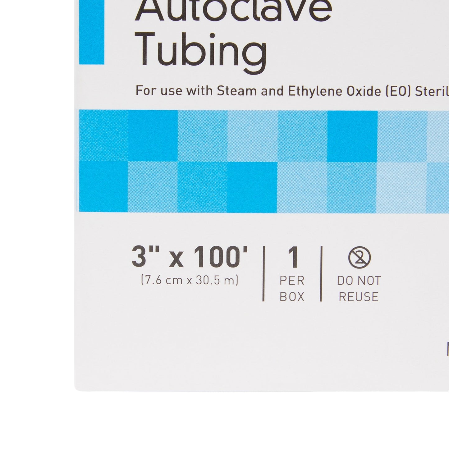 TUBING, AUTOCLAVE 3"X100'