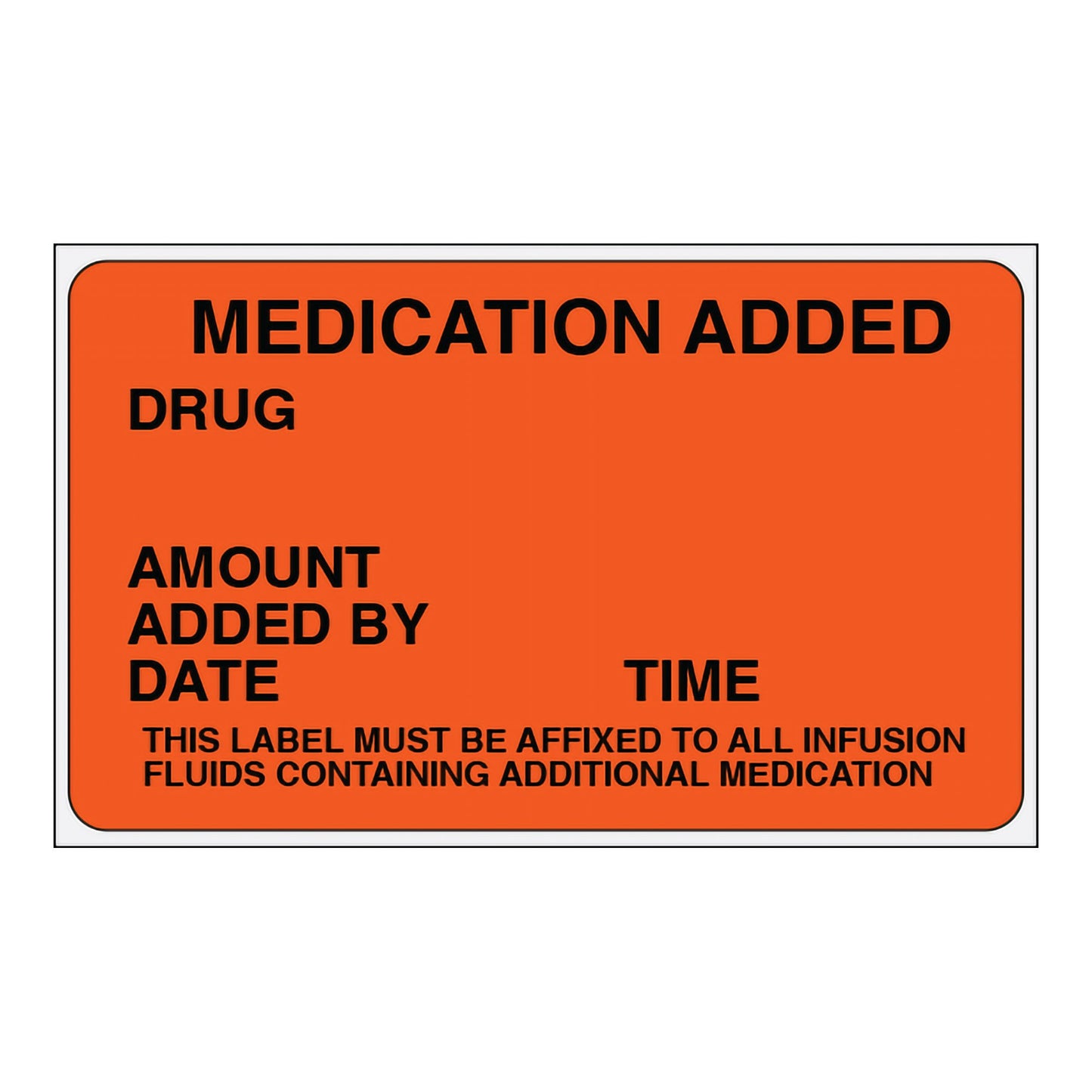 LABEL, MEDICATION ADDED FLUORSCENT RED
